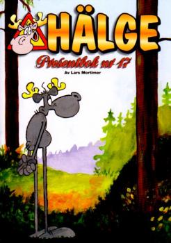 Hälge Comic Elch - Presentbok Nr. 17 - Lars Mortimer - schwedisch